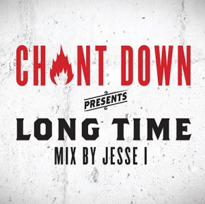 Chant Down Long Time mix by Jesse I